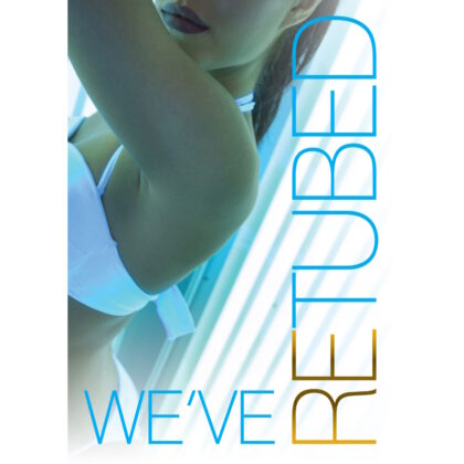 'We've Retubed' Poster